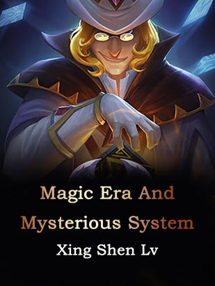 Magic Era And Mysterious System